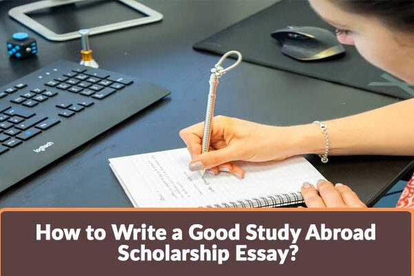 Best Study abroad Scholarship Essay