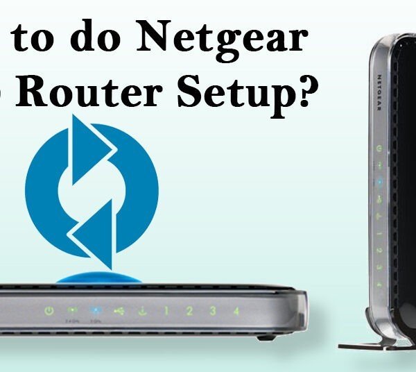 How to Log In To A Netgear N600 Router And Access The Setup Page?