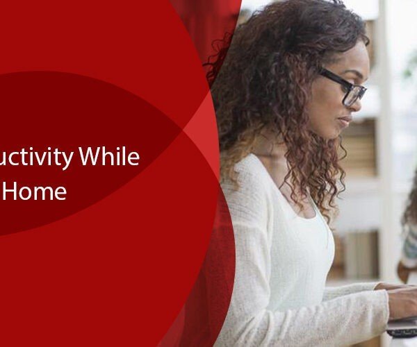 Improve Productivity While Working From Home