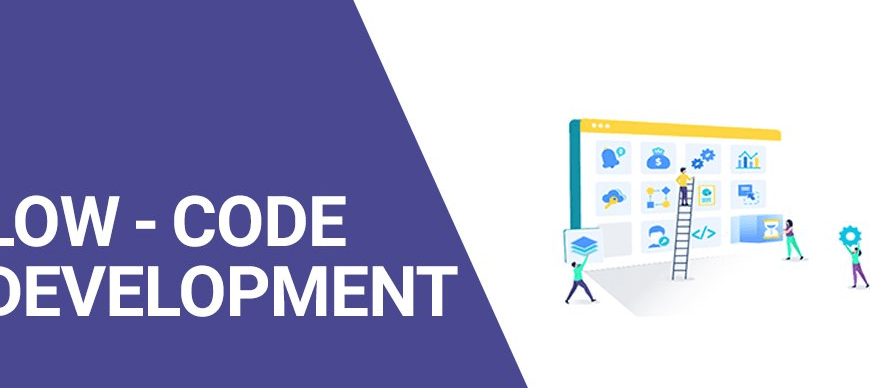 LOW CODE development