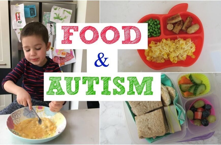 Foods For Autistic Children