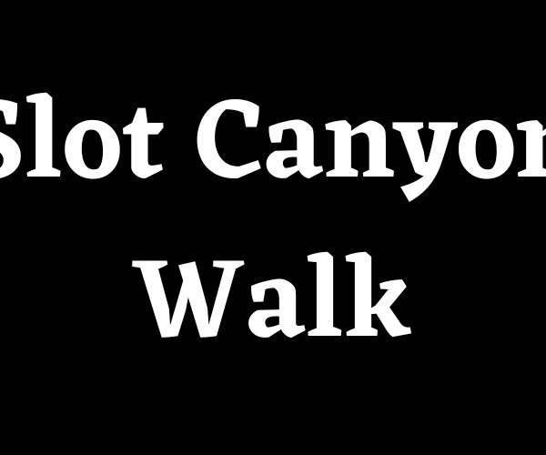 Slot Canyon Walk