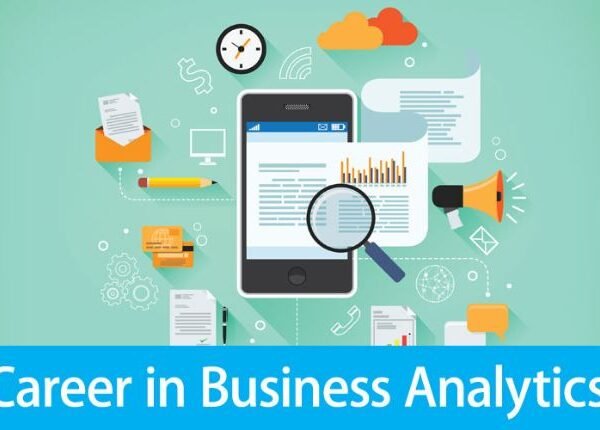 Growing Your Career In Business Analytics