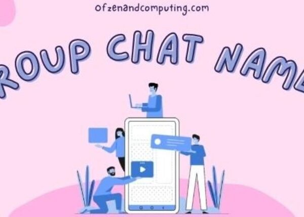 2023 Funny Group Chat Names
