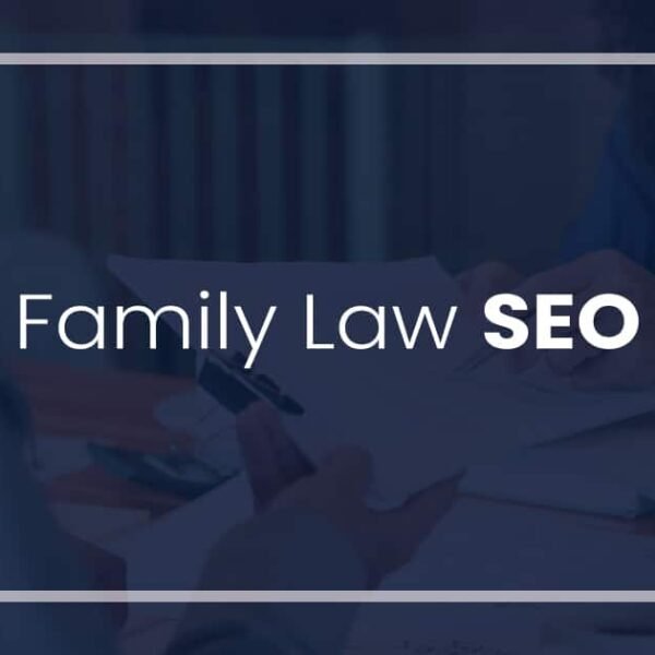 SEO For Family Law