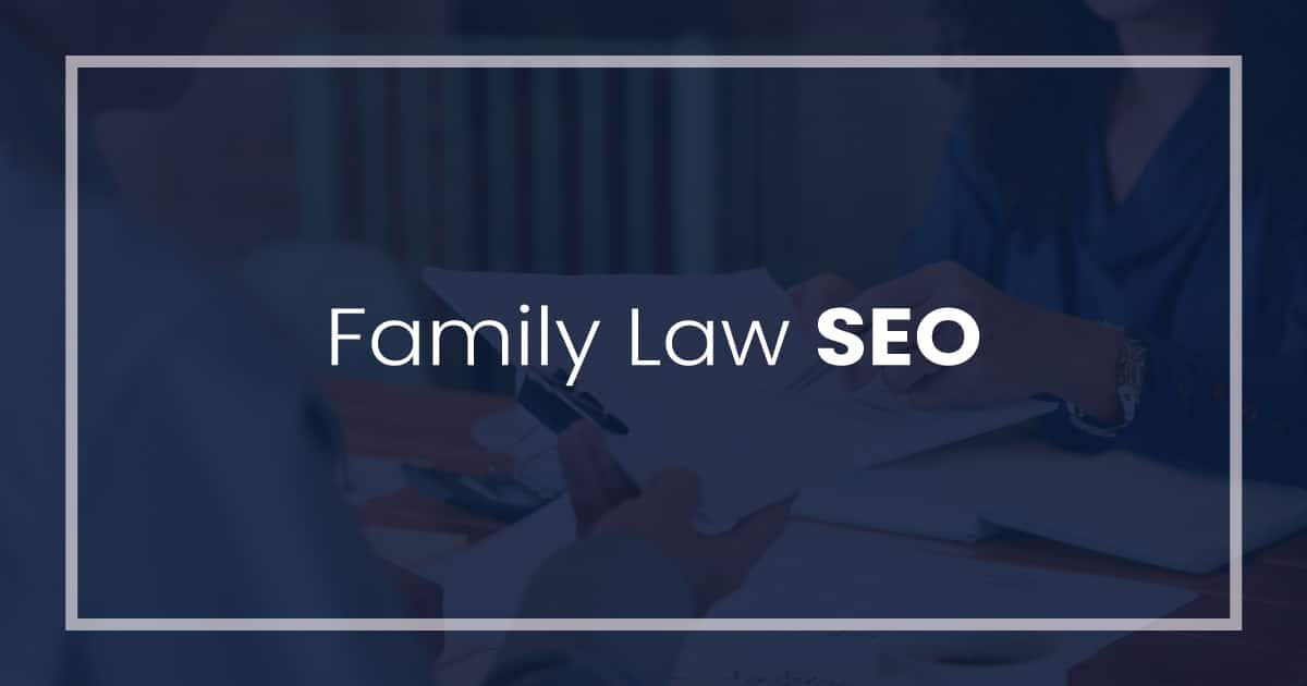 SEO For Family Law