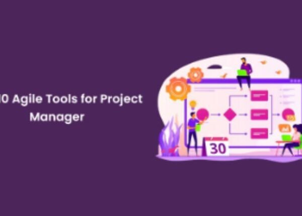 Top 10 Agile Tools for Project Managers
