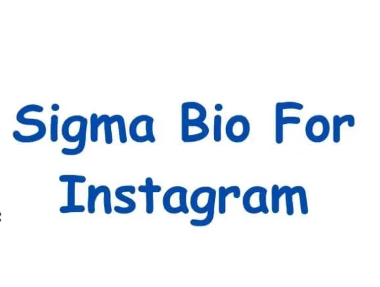 Sigma Instagram Bio